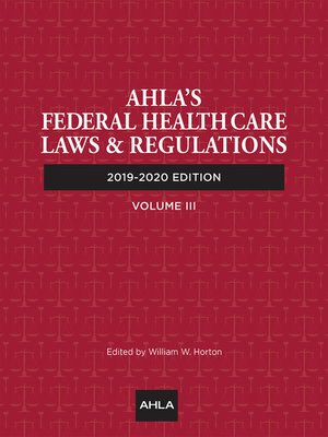 cover image of AHLA's Federal Health Care Laws & Regulations (Non-Members)